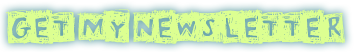 Get My Newsletter