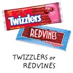 Twizzlers or Redvines